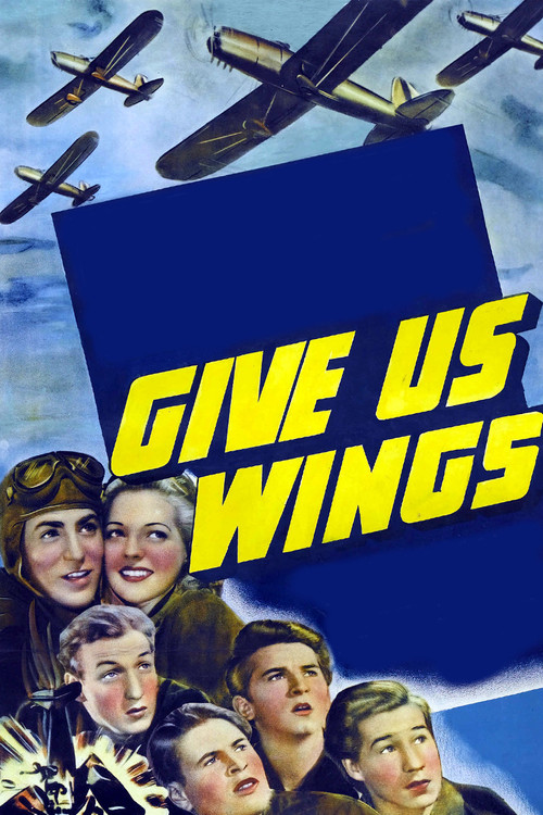Movie poster for Give Us Wings (1940)