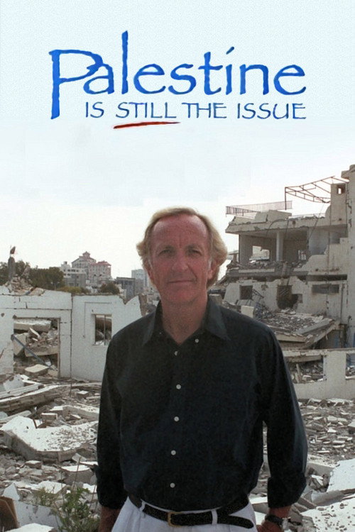 Movie poster for Palestine Is Still the Issue (2003)