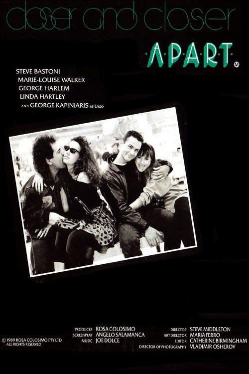 Movie poster for Closer and Closer Apart (1990)