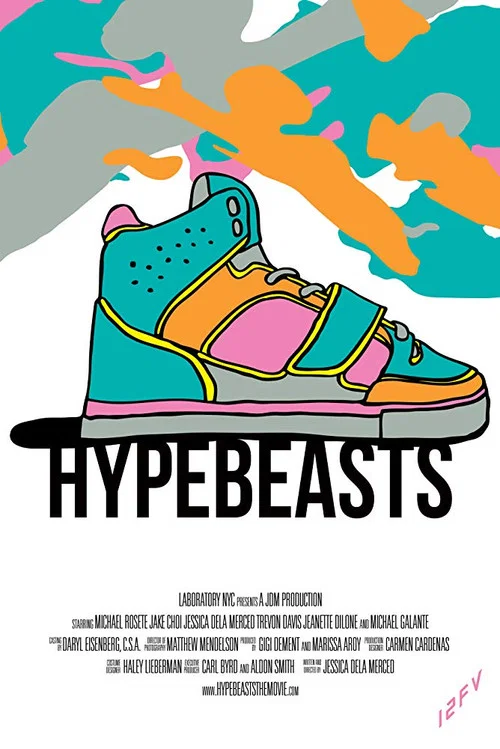 Movie poster for Hypebeasts (2013)