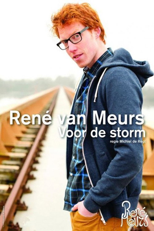 Movie poster for René van Meurs: Voor de Storm (2017)