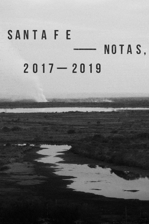 Movie poster for Santa Fe - notas, 2017-2019 (2020)