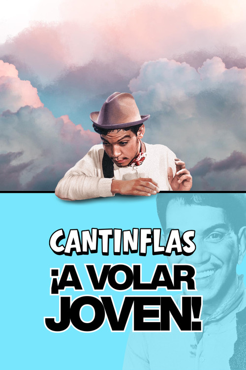 Movie poster for ¡A volar, joven! (1947)