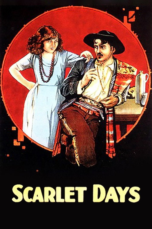 Movie poster for Scarlet Days (1919)