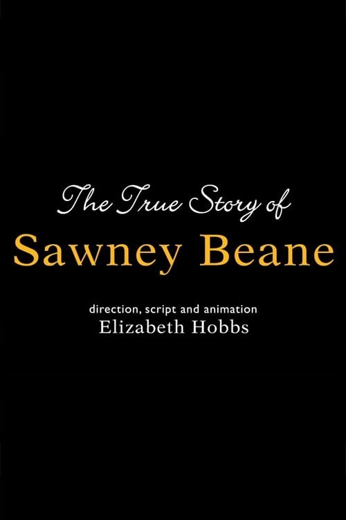 Movie poster for The True Story of Sawney Beane (2005)