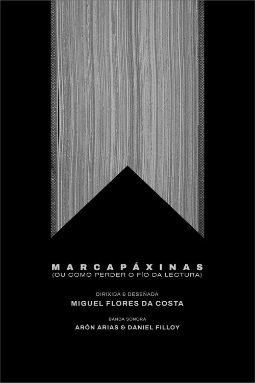 Movie poster for Marcapáxinas (ou como perder o fío da lectura)