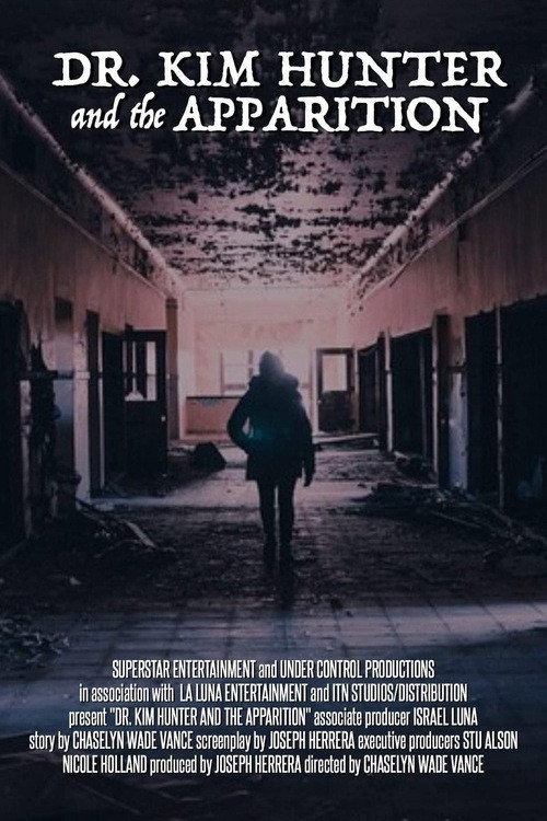 Movie poster for Dr. Kim Hunter and the Apparition (2022)