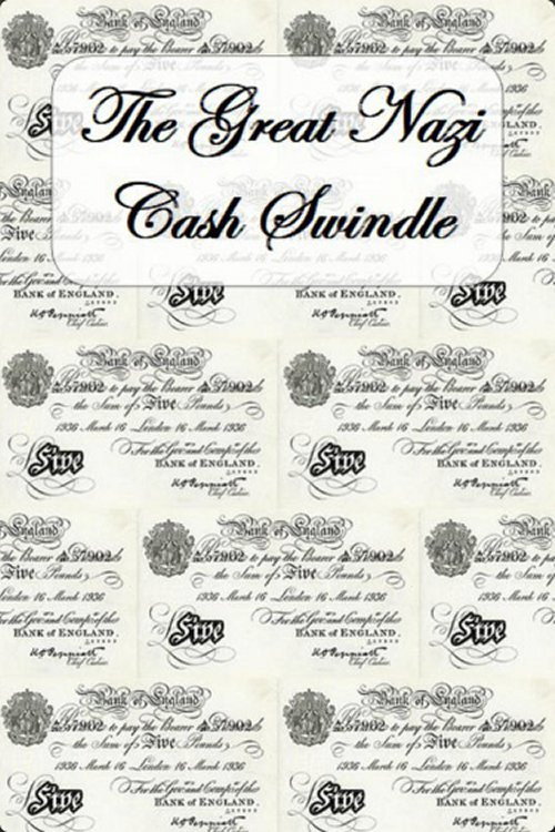 Movie poster for The Great Nazi Cash Swindle (2004)