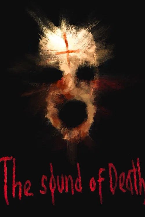 Movie poster for THE SOUND OF DEATH