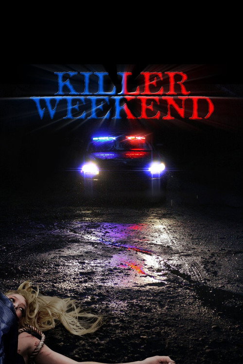 Movie poster for Killer Weekend (2020)
