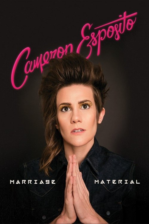 Movie poster for Cameron Esposito: Marriage Material (2016)