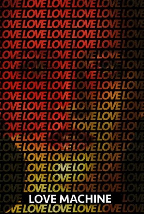 Movie poster for Love Machine (2016)