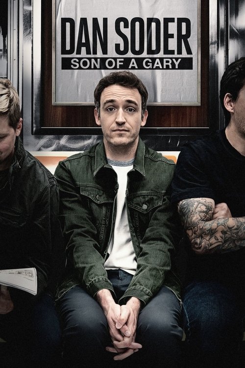 Movie poster for Dan Soder: Son of a Gary (2019)
