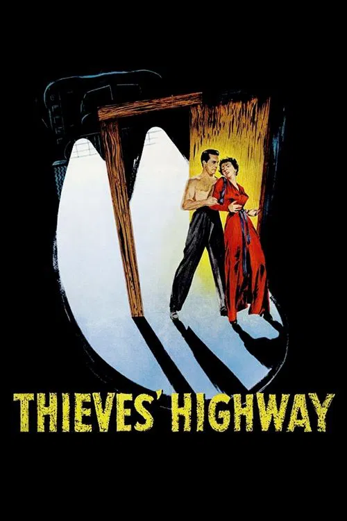 Movie poster for Thieves' Highway (1949)