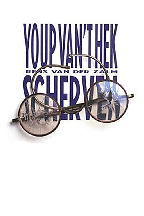 Movie poster for Youp van 't Hek: Scherven (1997)