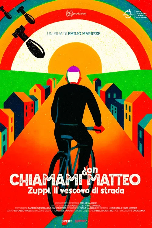 Movie poster for Chiamami Don Matteo - Zuppi, il vescovo di strada (2025)
