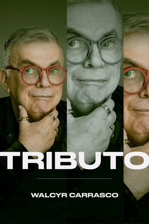 Movie poster for Tributo: Walcyr Carrasco (2025)