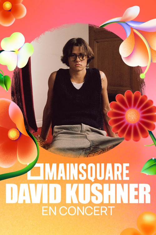 Movie poster for David Kushner en concert au Main Square Festival 2025 (2025)