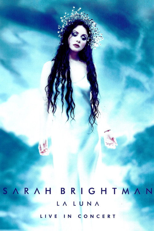 Movie poster for Sarah Brightman: La Luna - Live in Concert (2001)
