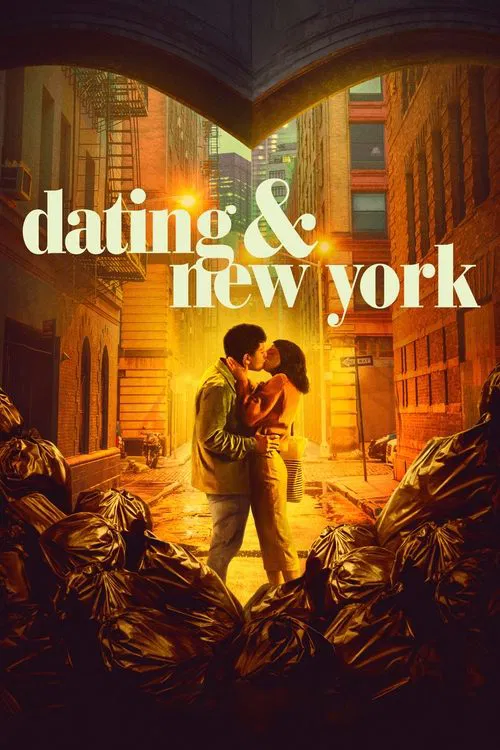 Movie poster for Dating & New York (2021)
