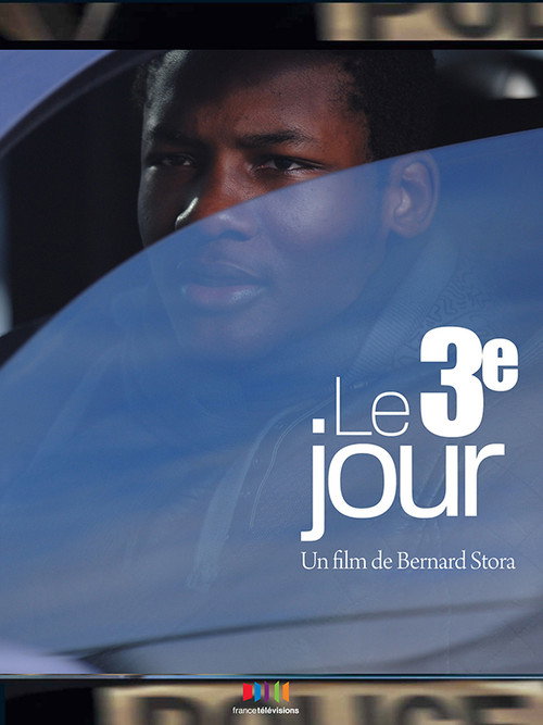 Movie poster for Le Troisième Jour (2010)