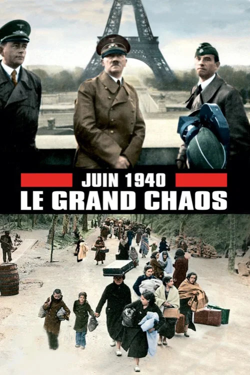 Movie poster for June 1940, the Great Chaos (2010)