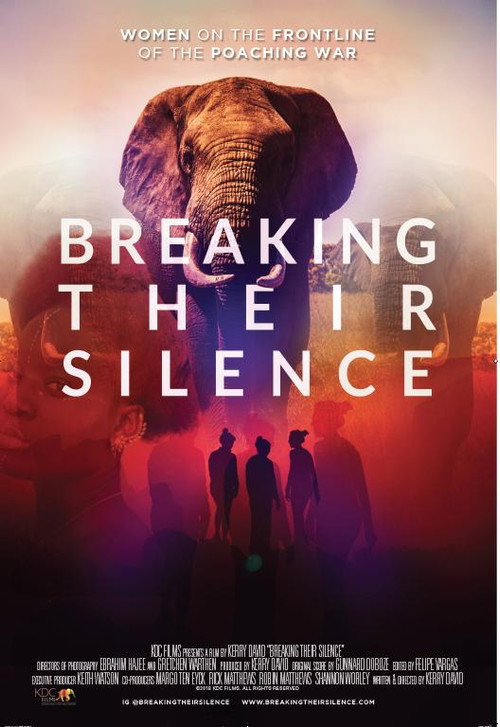 Movie poster for Breaking Their Silence: Women on the Frontline of the Poaching War (2019)