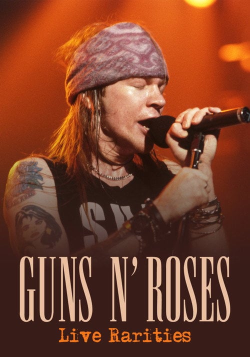 Movie poster for Guns N Roses: Live Rarities (2007)