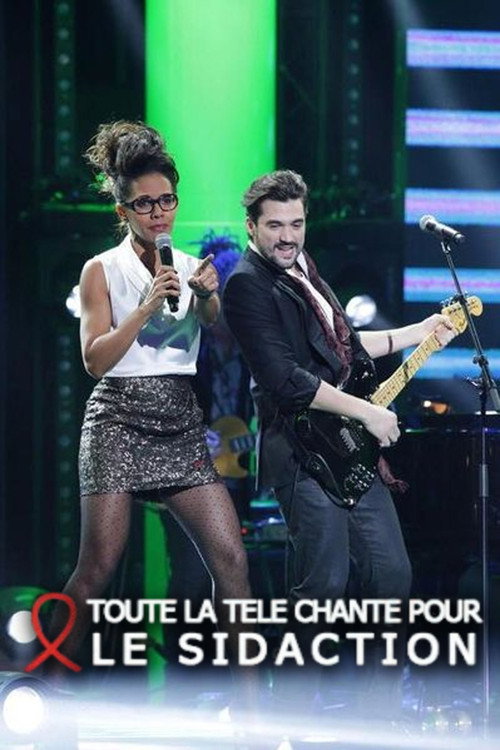Movie poster for Toute la télé chante pour le Sidaction (2013)