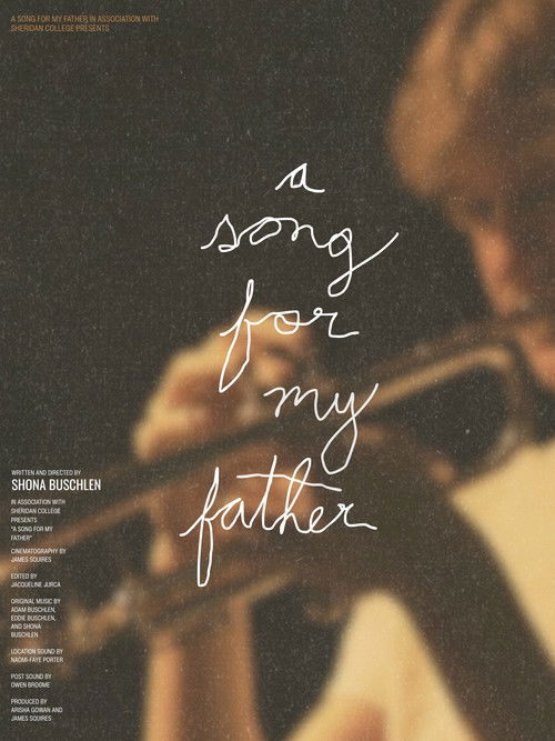 Movie poster for A Song For My Father