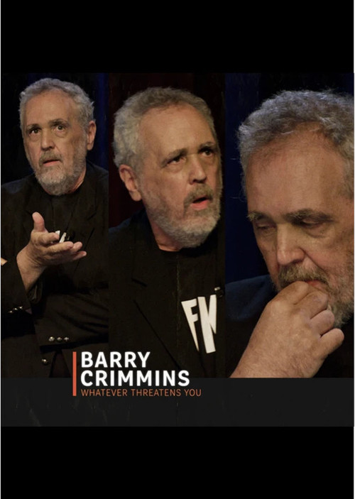 Movie poster for Barry Crimmins: Whatever Threatens You (2016)
