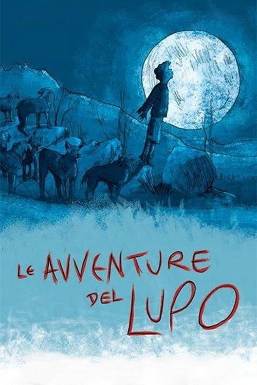 Movie poster for Le avventure del lupo (2018)