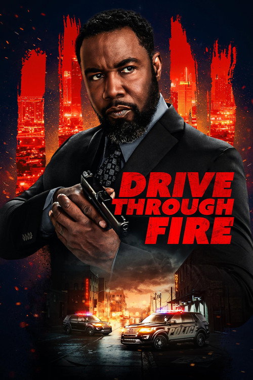 Movie poster for Drive Through Fire (2026)