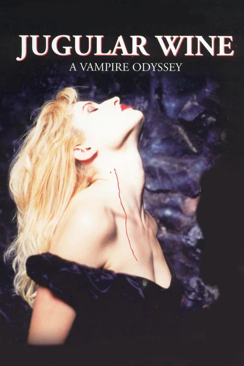 Movie poster for Jugular Wine: A Vampire Odyssey (1994)