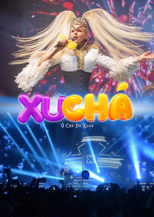 Movie poster for XuChá: O Chá da Xuxa (2016)