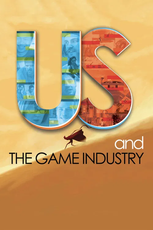 Movie poster for Us and the Game Industry (2013)