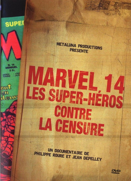 Movie poster for Marvel 14 : Les super-héros contre la censure (2009)