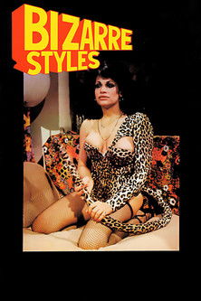 Movie poster for Bizarre Styles (1981)