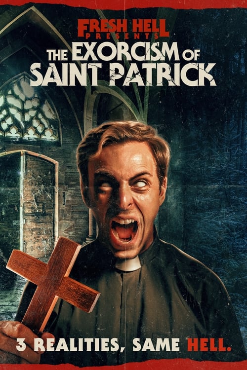 Movie poster for The Exorcism of Saint Patrick (2024)