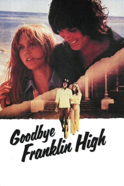 Movie poster for Goodbye, Franklin High (1978)