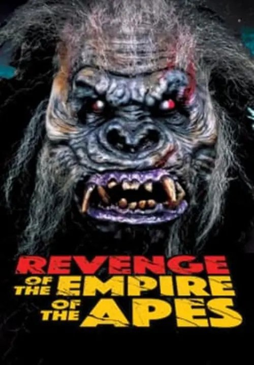 Movie poster for Revenge of the Empire of the Apes (2023)