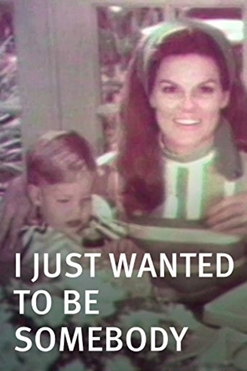 Movie poster for I Just Wanted to Be Somebody (2007)