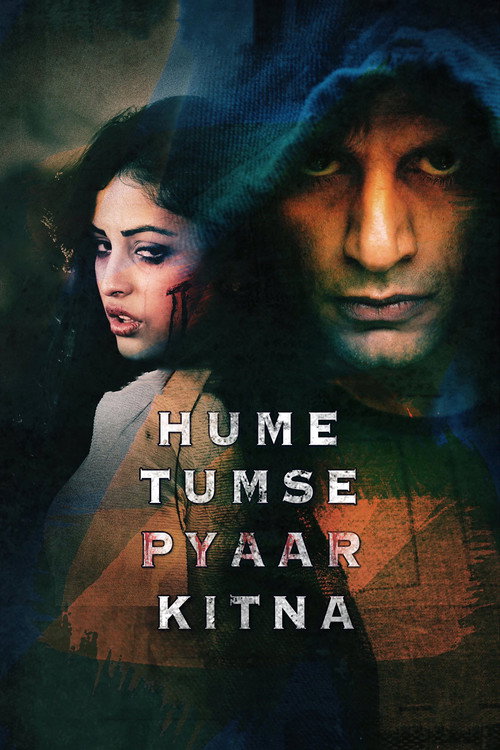 Movie poster for Hume Tumse Pyaar Kitna (2019)