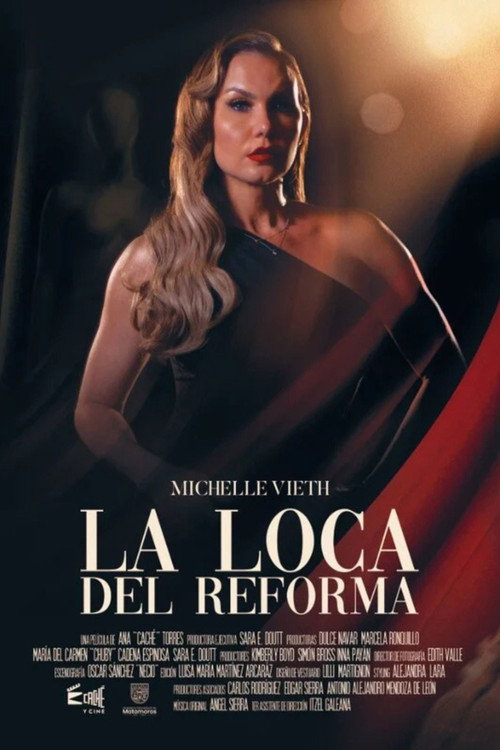 Movie poster for La loca del Reforma (2022)