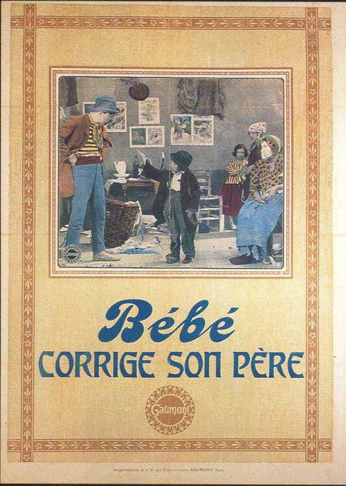 Movie poster for Bébé Corrects His Father (1911)