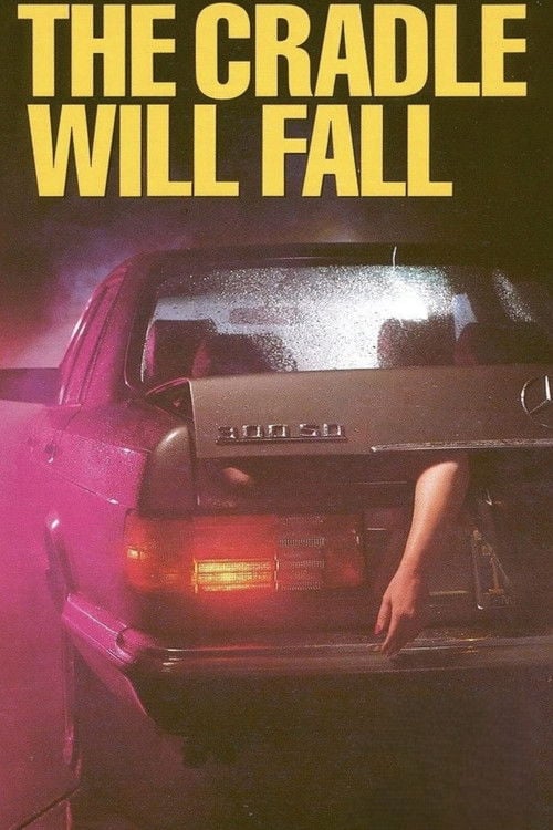 Movie poster for The Cradle Will Fall (1983)