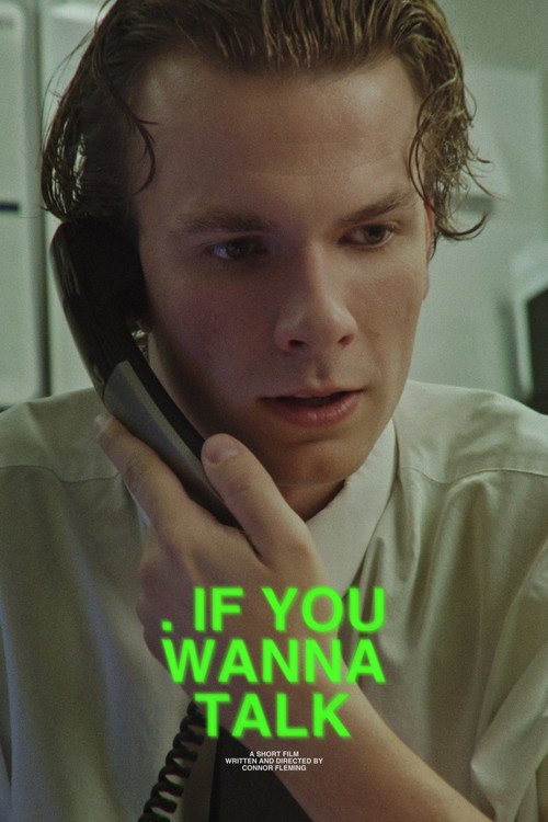 Movie poster for IF YOU WANNA TALK (2025)