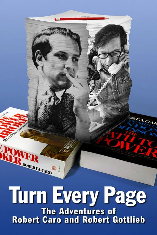 Movie poster for Turn Every Page - The Adventures of Robert Caro and Robert Gottlieb (2022)