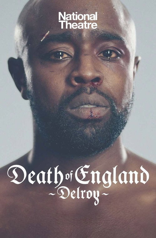 Movie poster for National Theatre Live: Death of England: Delroy (2020)