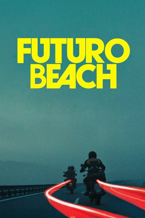 Movie poster for Futuro Beach (2014)